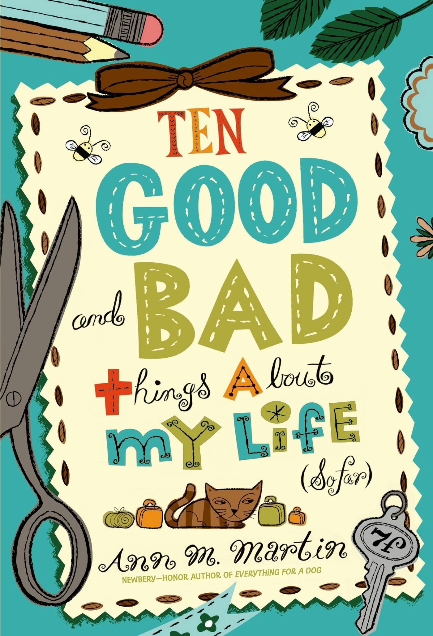 ten-good-and-bad-things-about-my-life-so-far