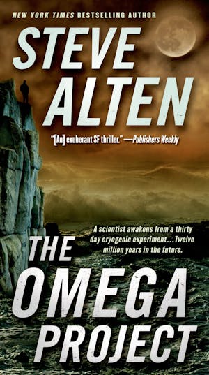 If I liked The Omega Project by Steve Alten, what should I read next?