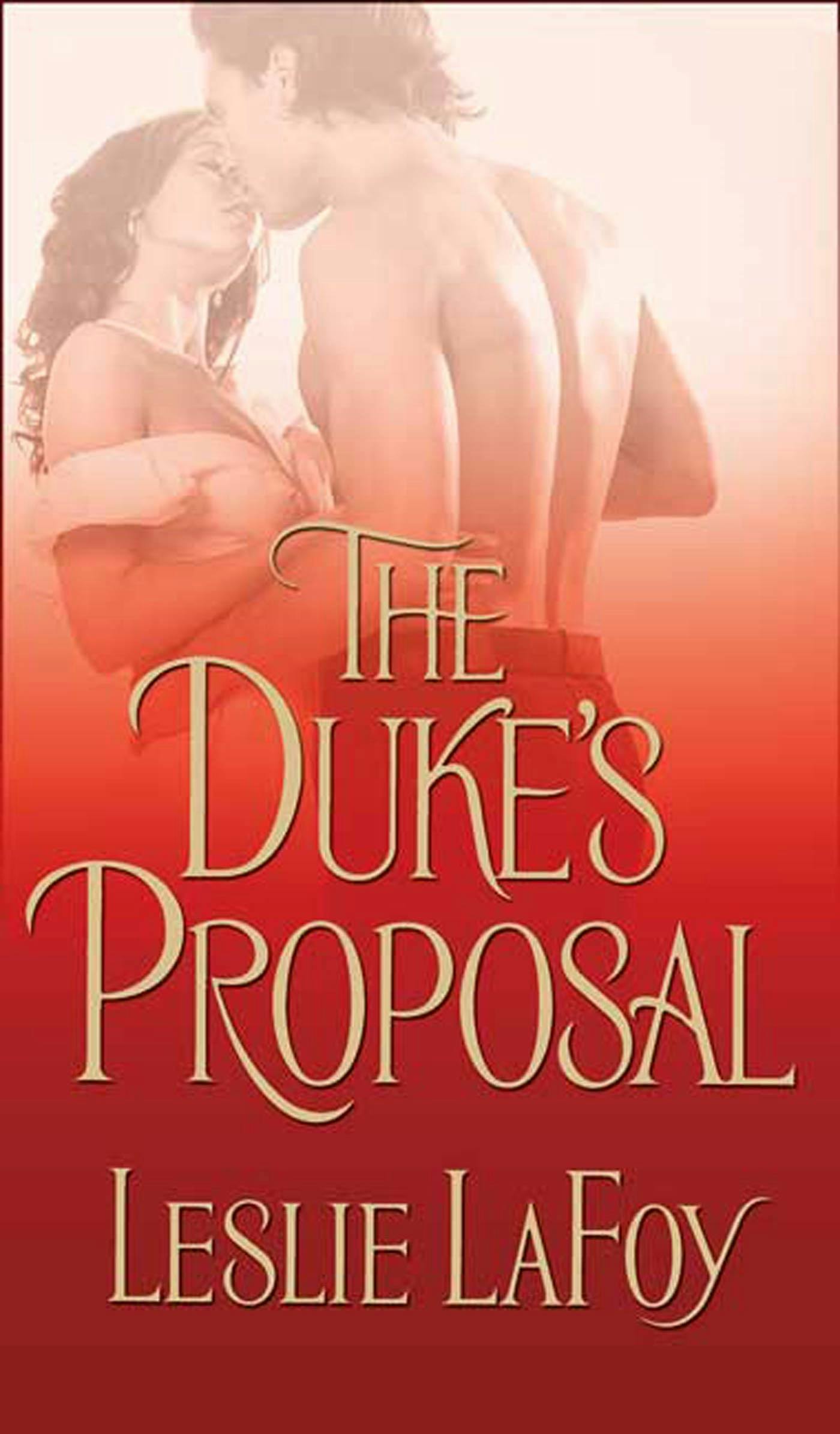 The Duke's Proposal