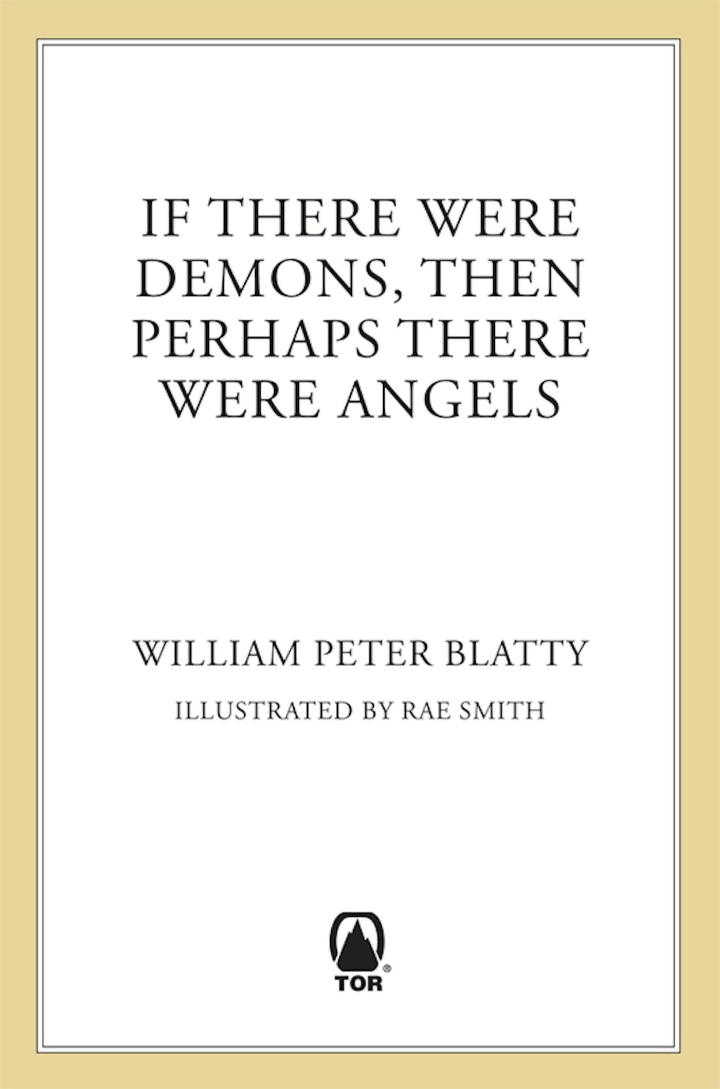 Cover for the book titled as: If There Were Demons Then Perhaps There Were Angels