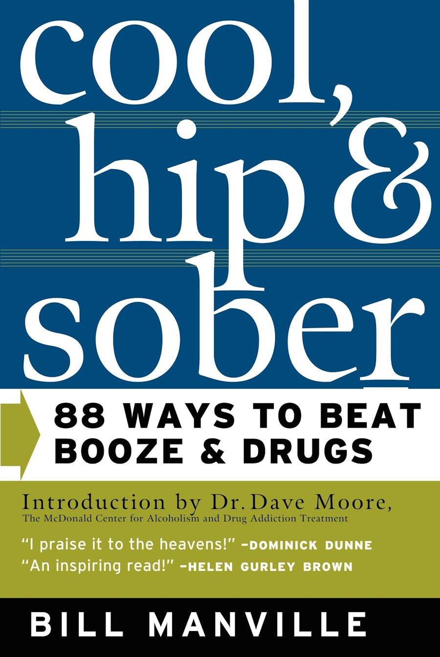 Cool, Hip & Sober by Bill Manville