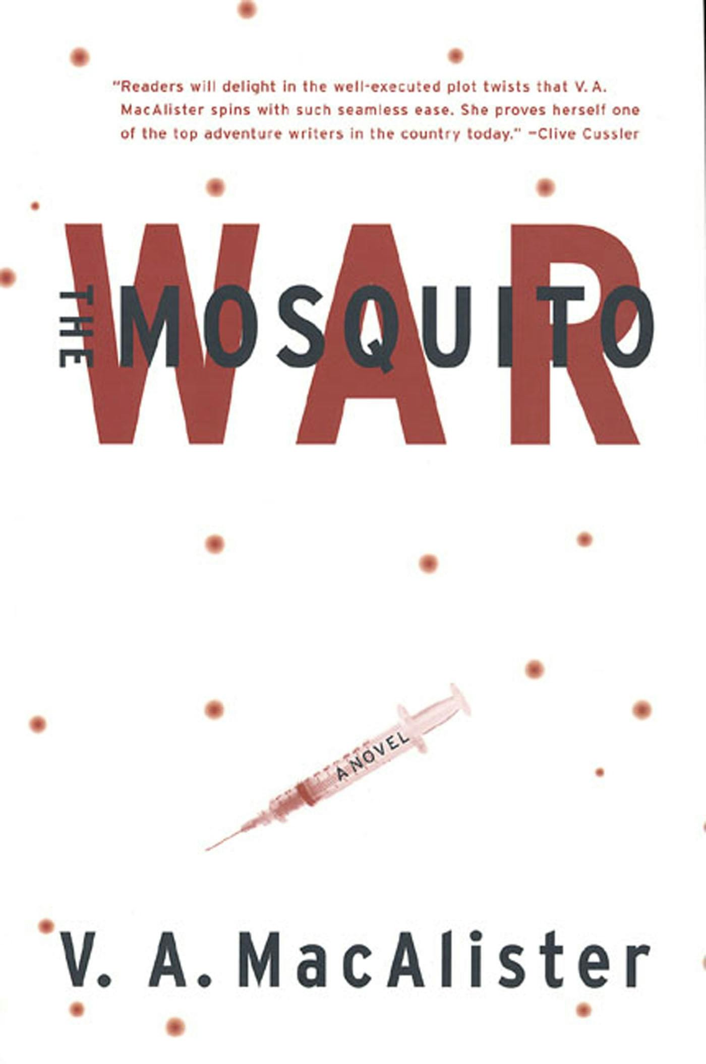 Cover for the book titled as: The Mosquito War