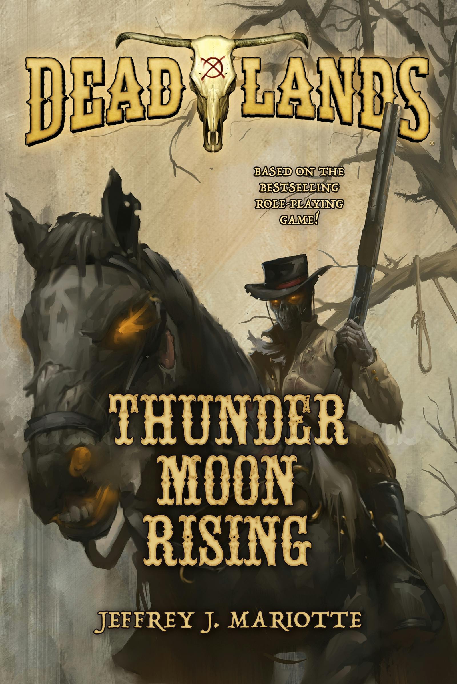 Cover for the book titled as: Deadlands: Thunder Moon Rising