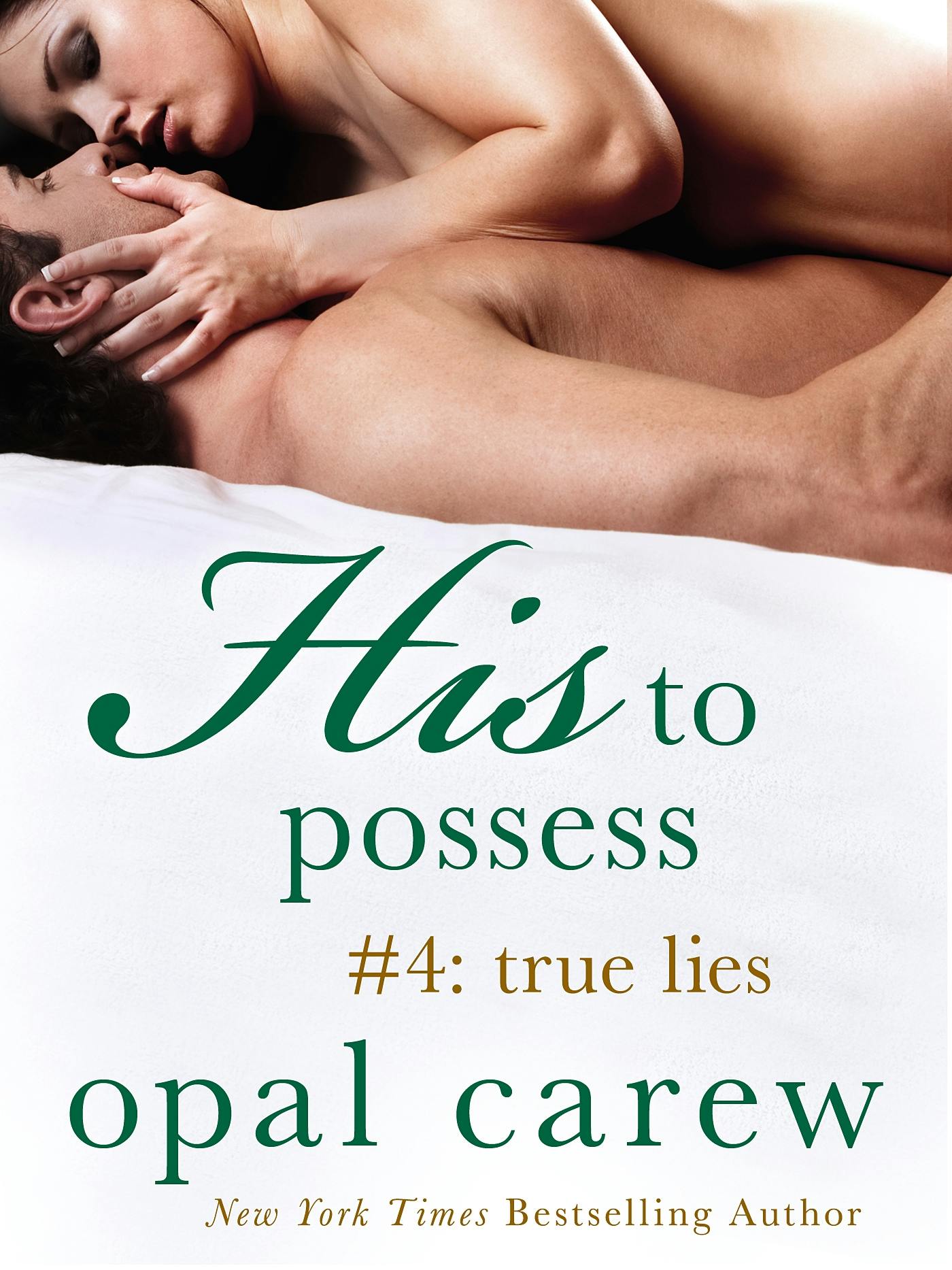 Image of His to Possess #4: True Lies