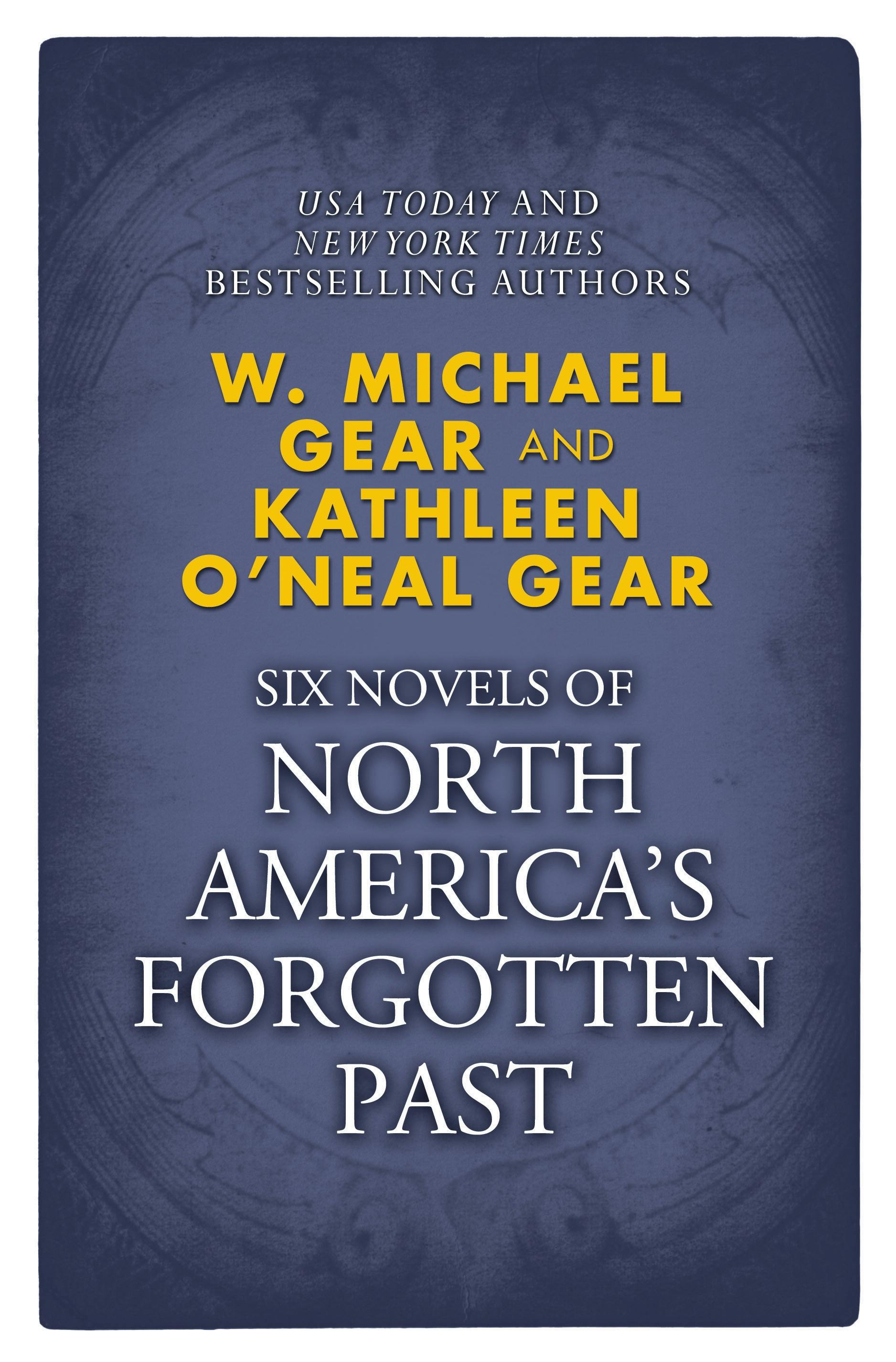 Cover for the book titled as: Novels of North America's Forgotten Past