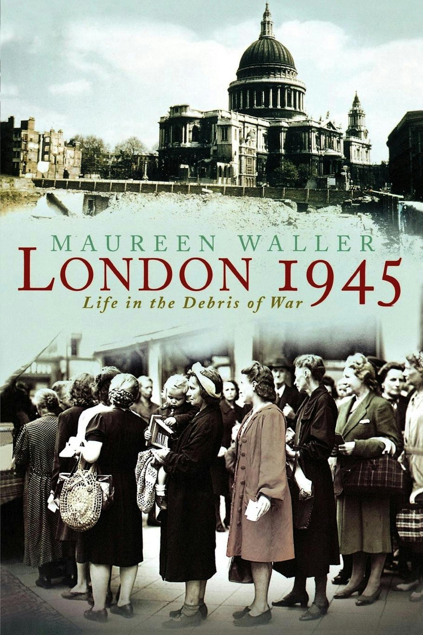 London 1945   9781466861534 