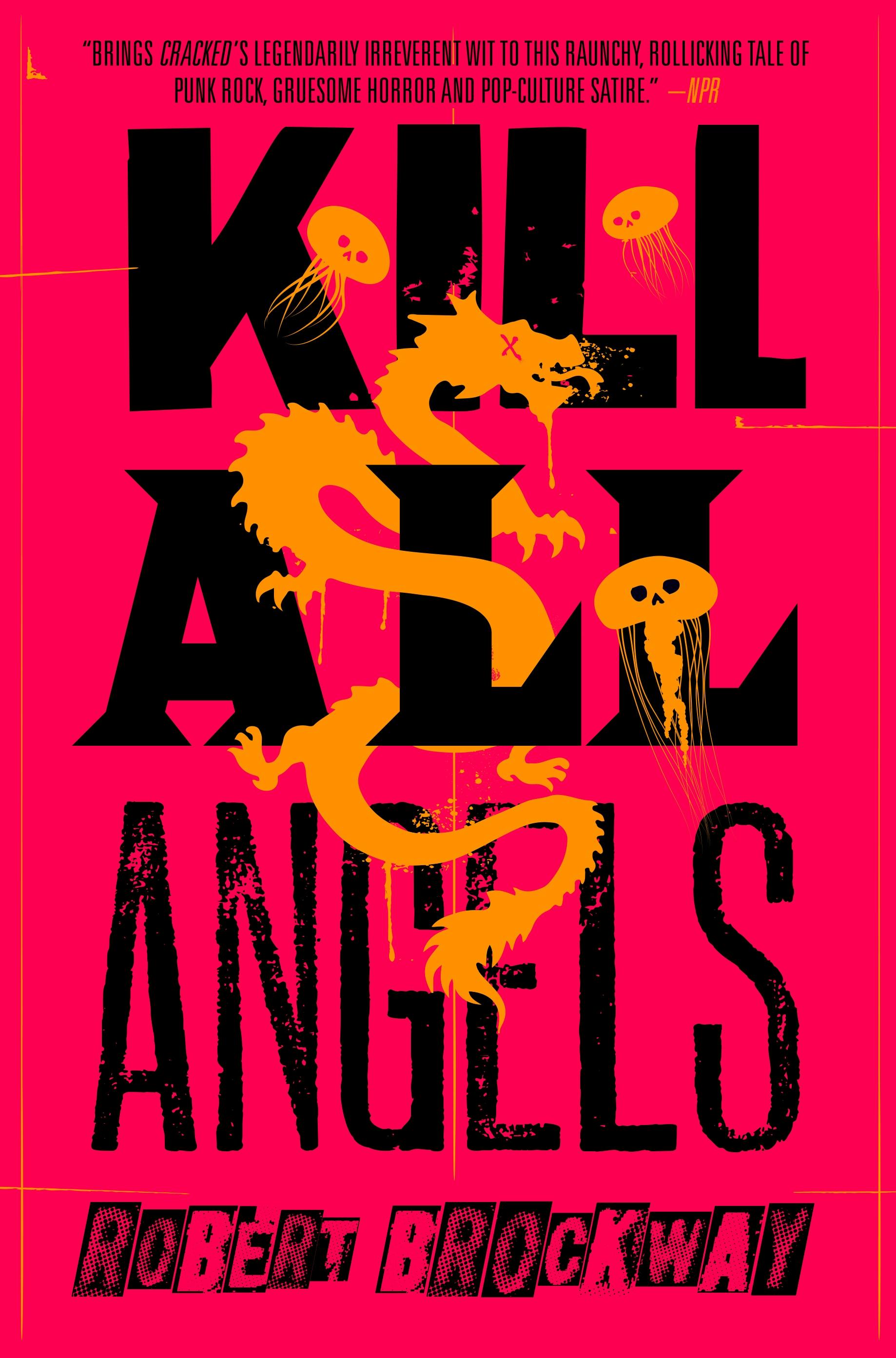 Cover for the book titled as: Kill All Angels