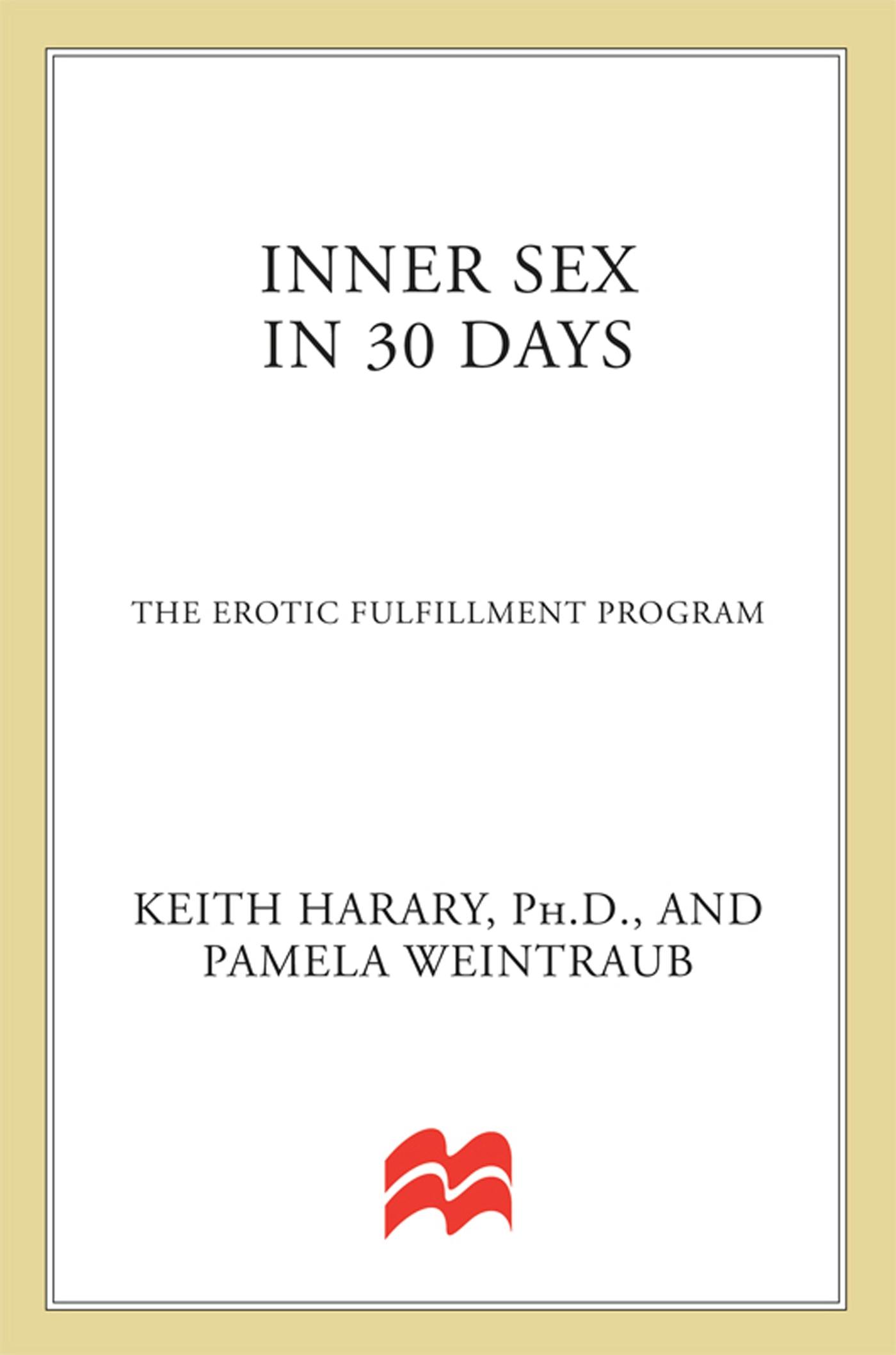 Inner sex in 30 days the erotic fulfillment program