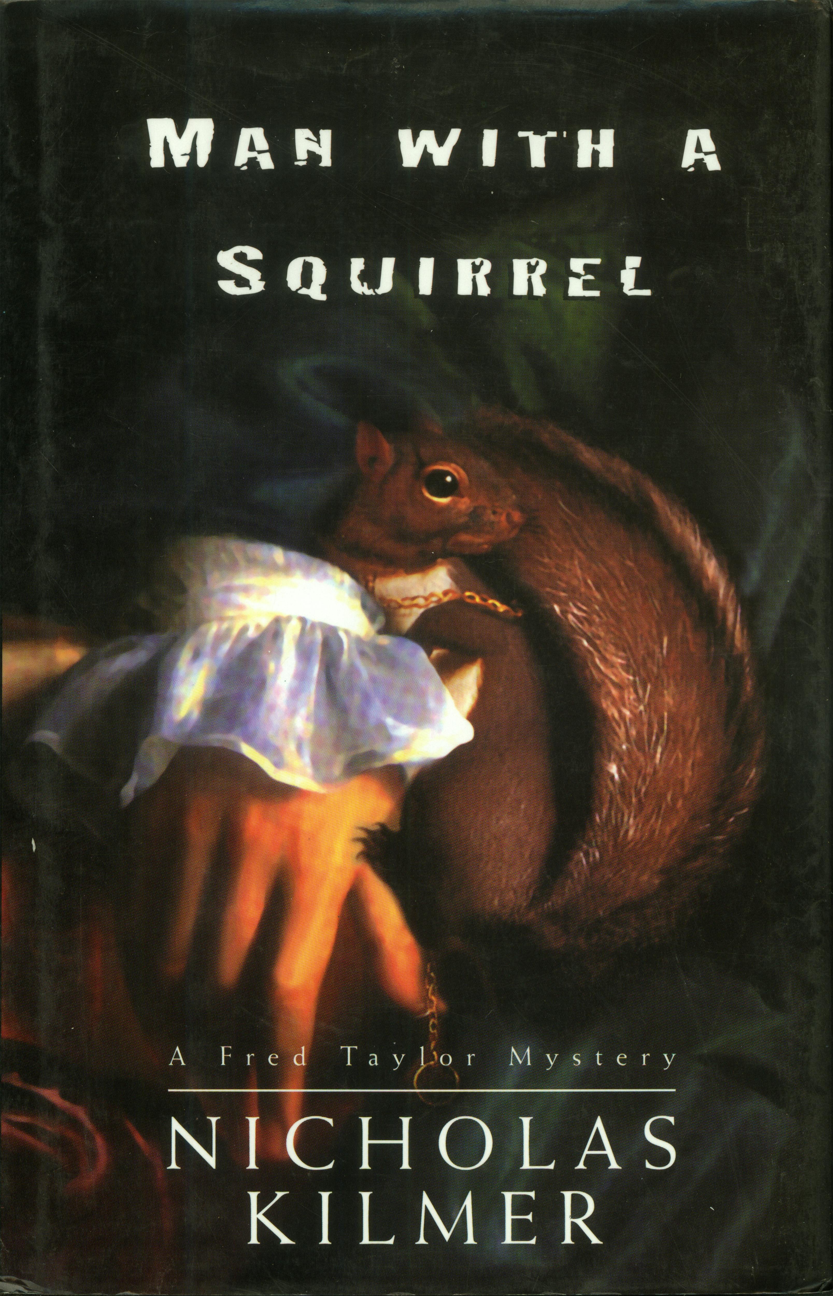 Man With a Squirrel