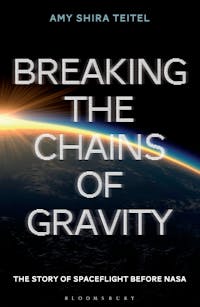 Breaking the Chains of Gravity