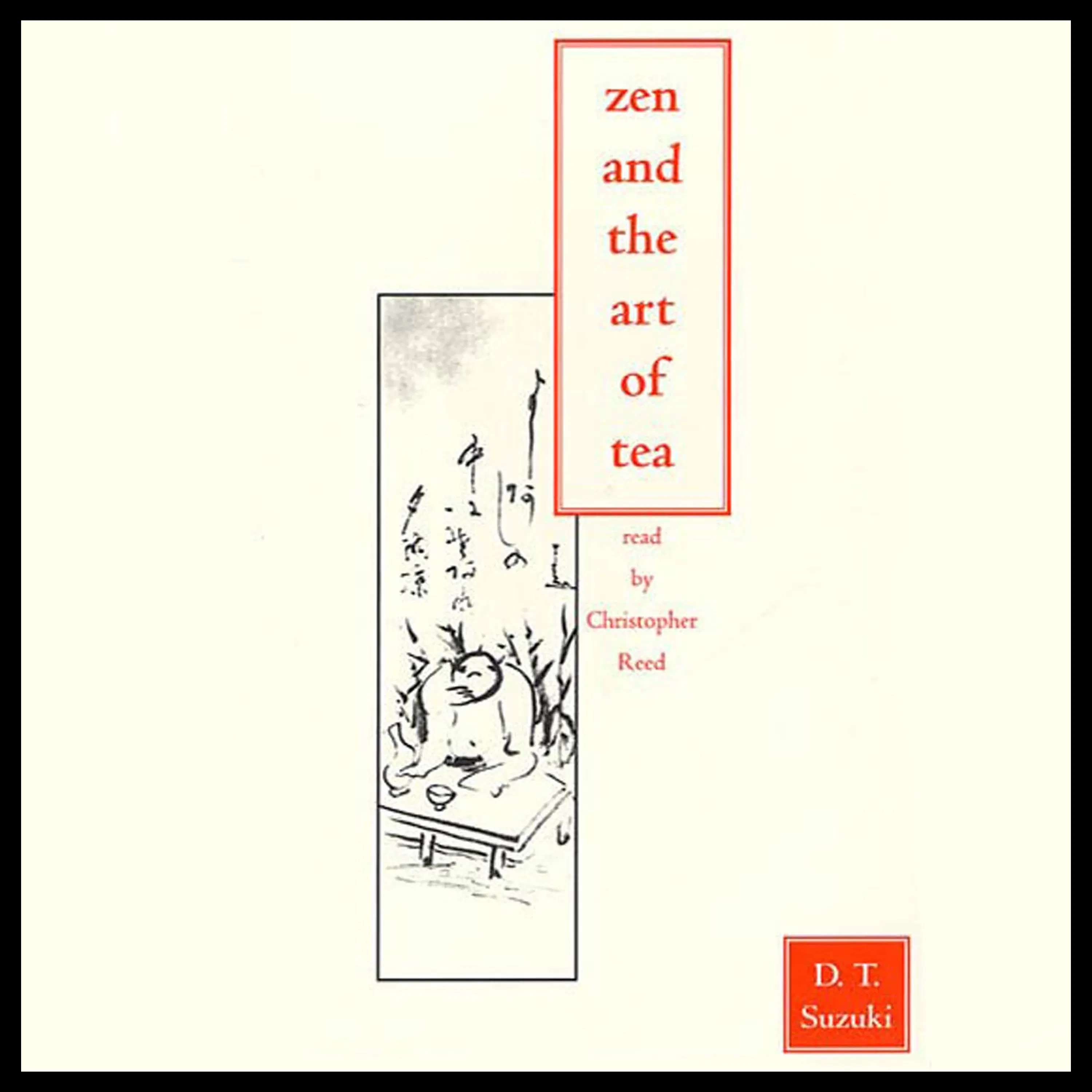 Zen and the Art of Tea