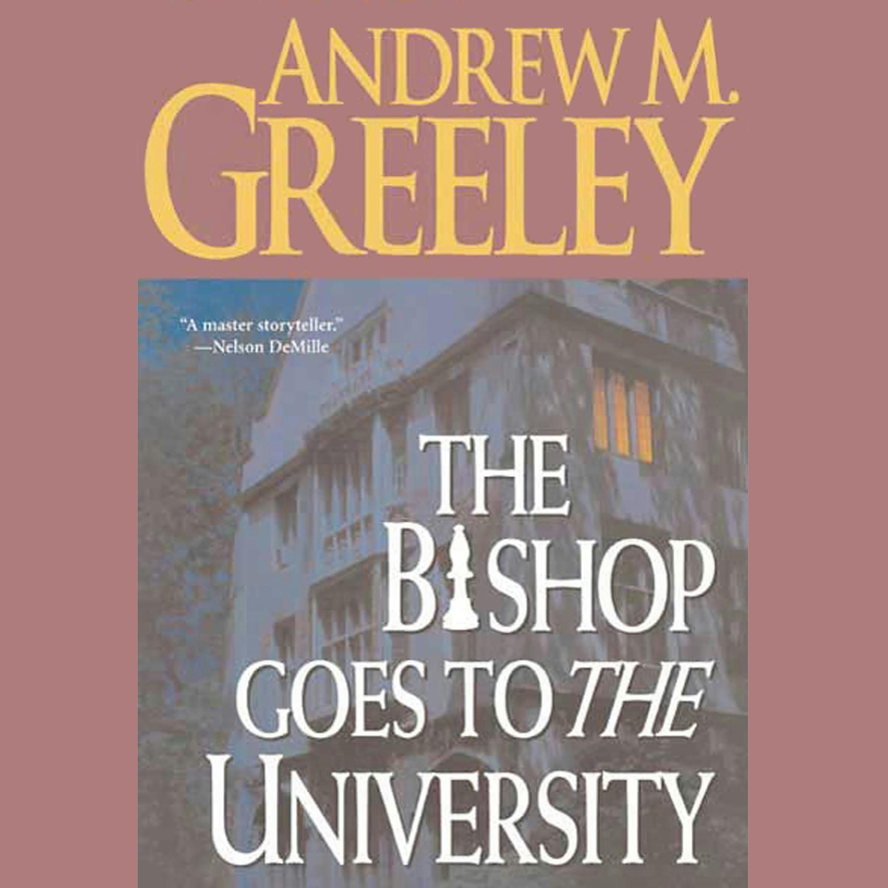 Cover for the book titled as: The Bishop Goes to the University