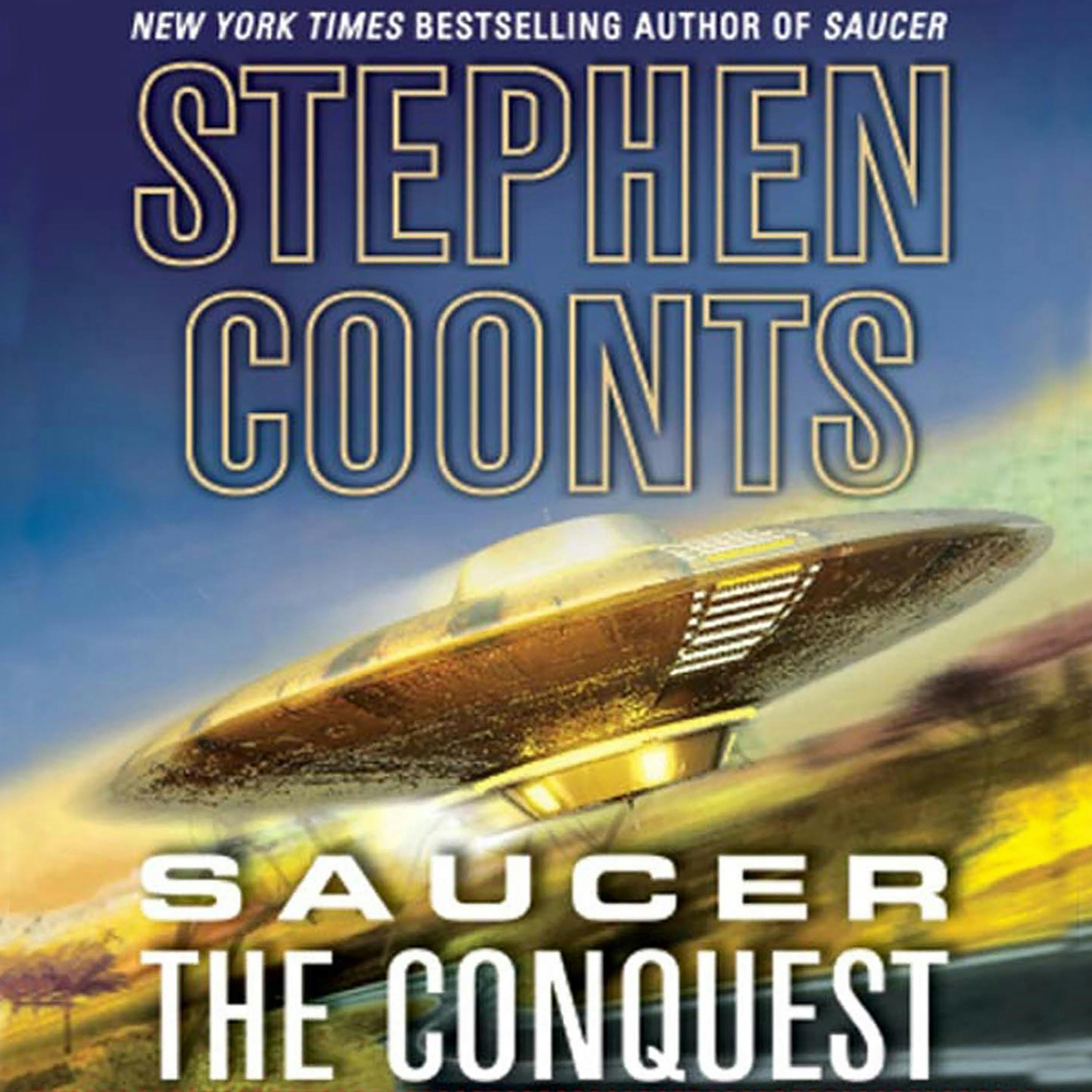 Saucer The Conquest