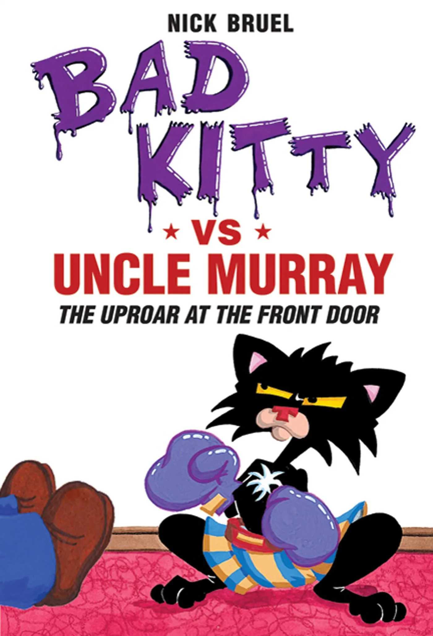 Bad Kitty vs Uncle Murray