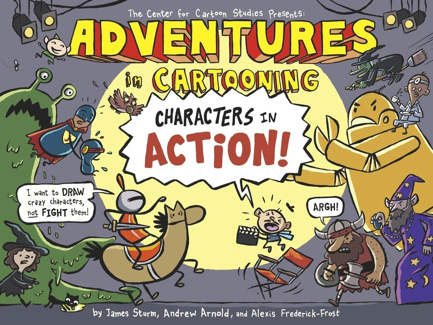 Image of Adventures in Cartooning: Characters in Action