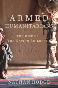 The Armed Humanitarians