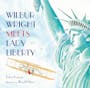 Book cover of Wilbur Wright Meets Lady Liberty