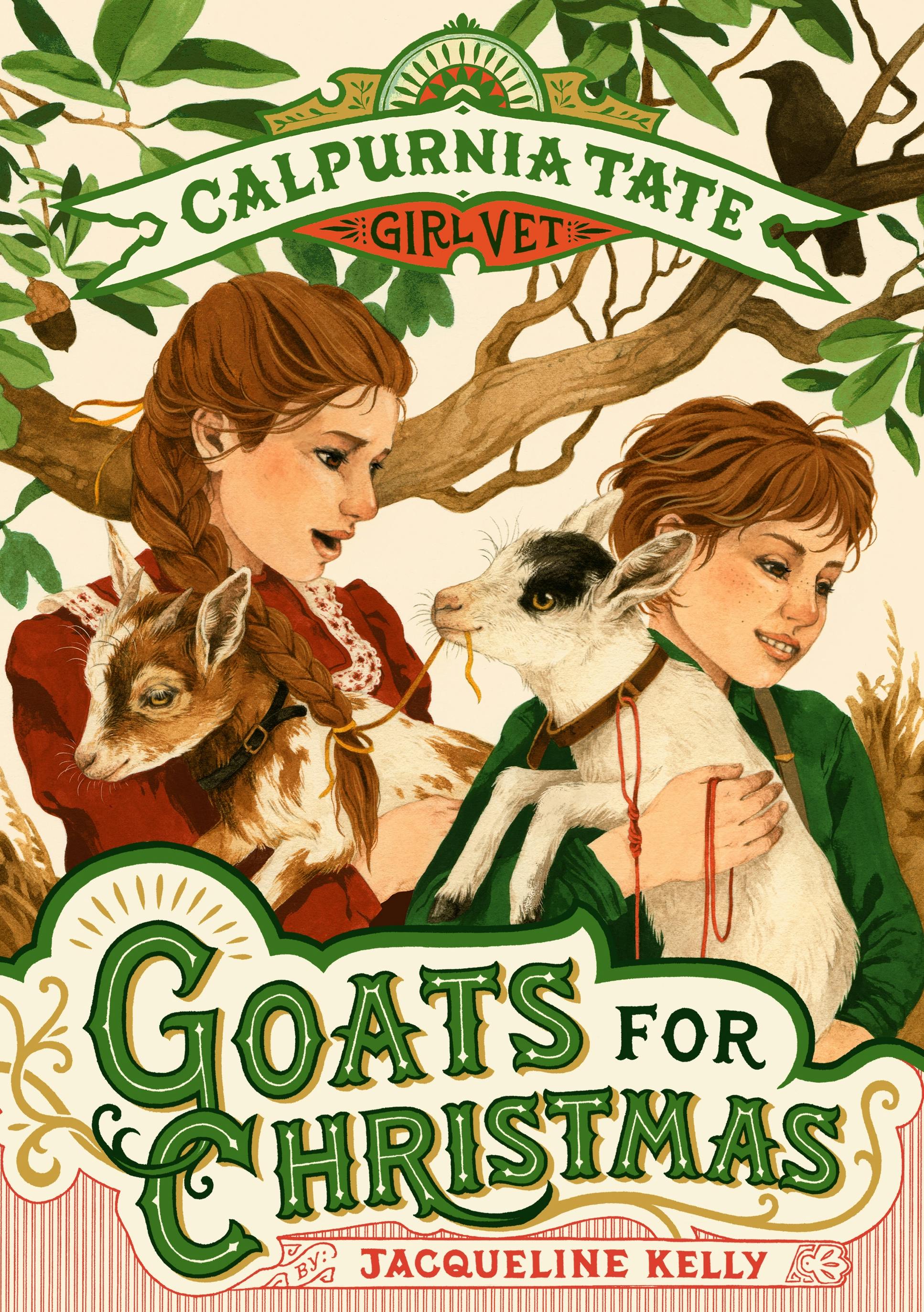 Image of Goats for Christmas: Calpurnia Tate, Girl Vet