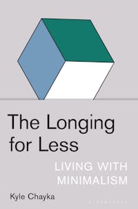 The Longing for Less