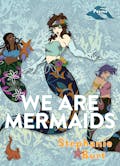We Are Mermaids