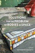 Solutions for the Problem of Bodies in Space