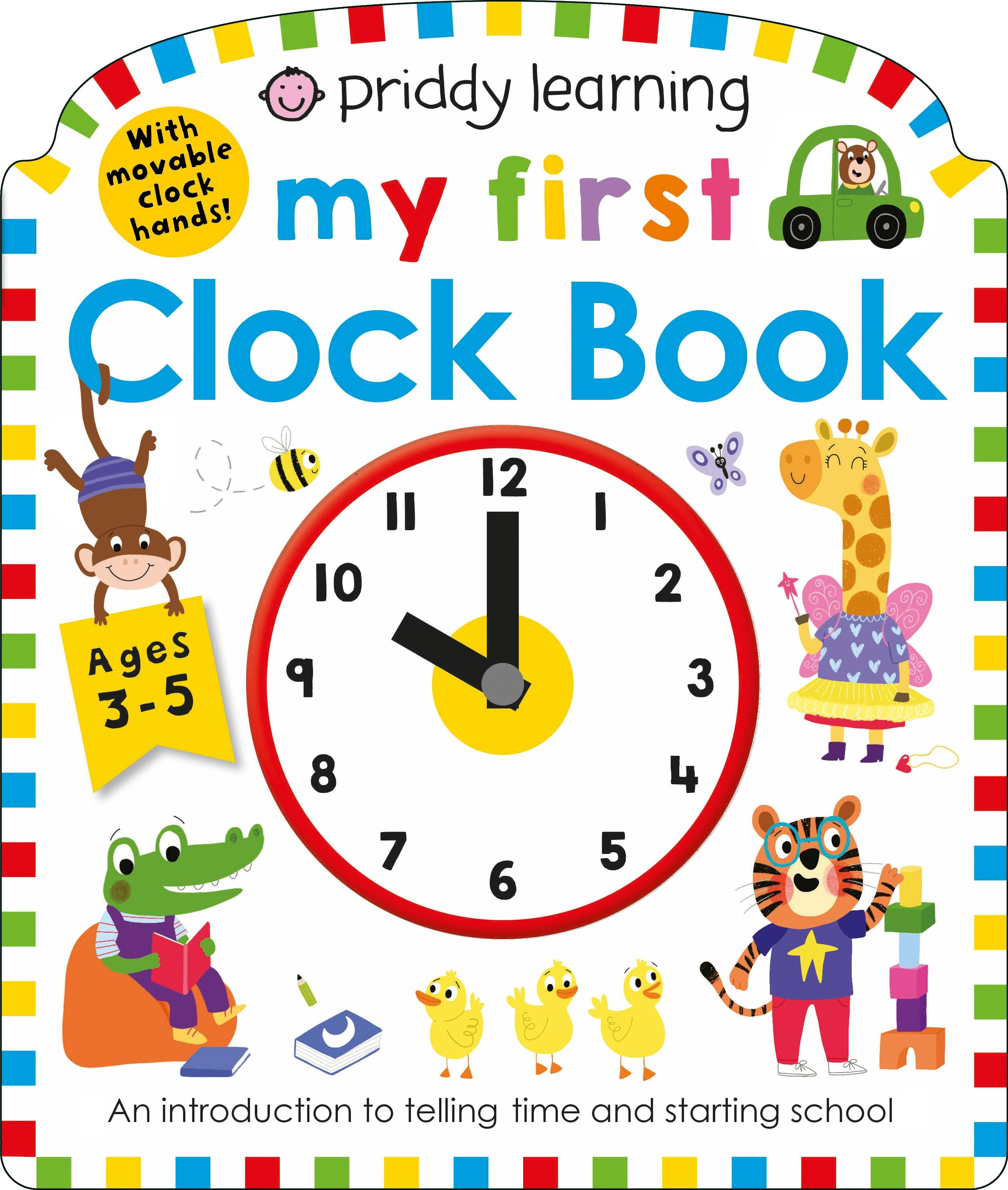 Читать книги часы. Priddy books. Priddy Roger. Roger Priddy books. My first Clock.