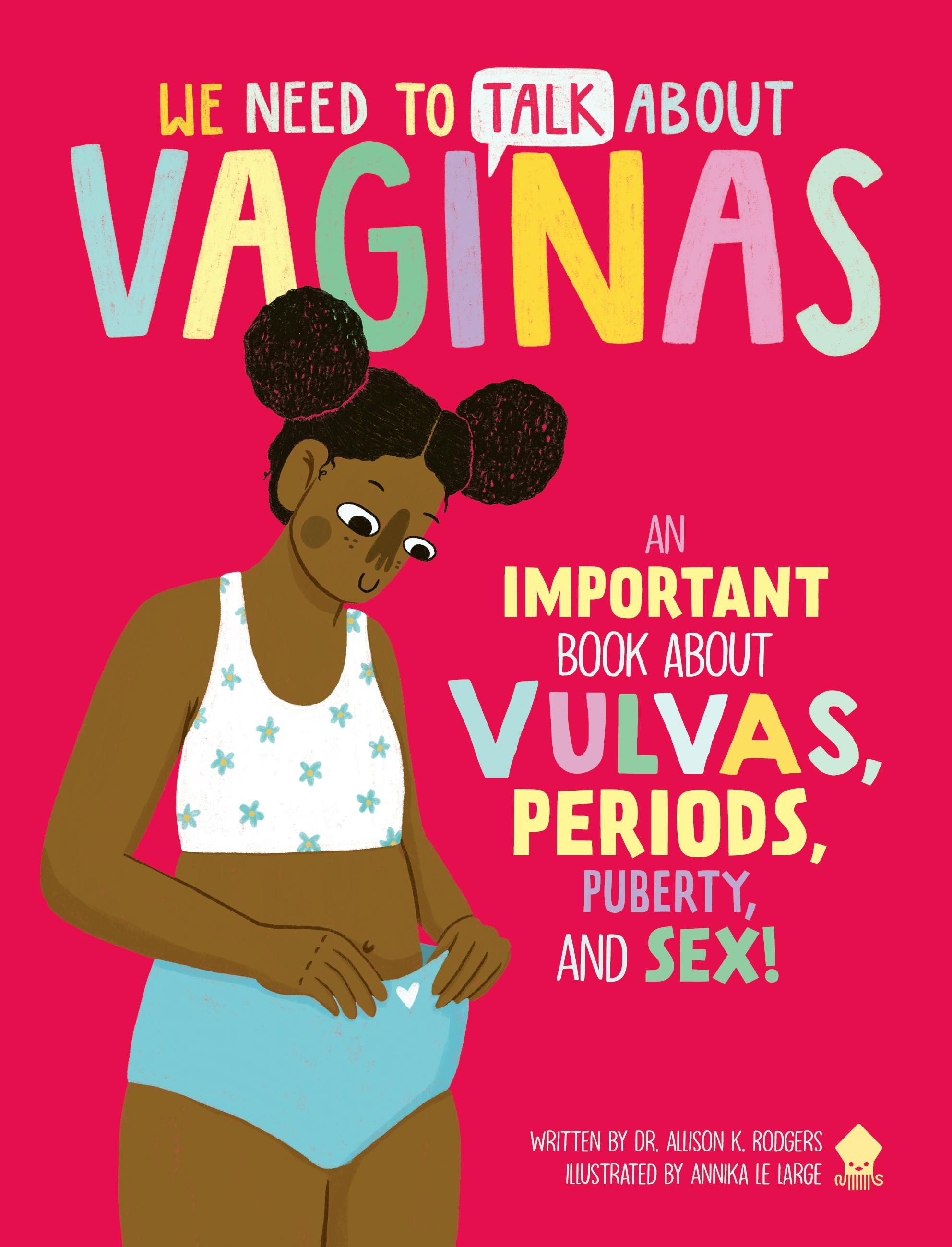 We Need to Talk About Vaginas pic