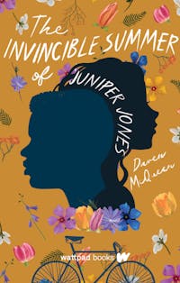 The Invincible Summer of Juniper Jones