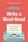 Write a Must-Read
